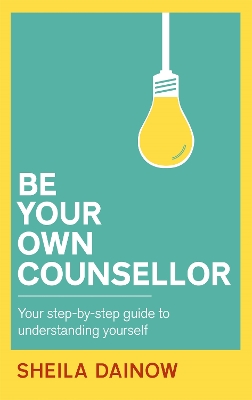 Book cover for Be Your Own Counsellor