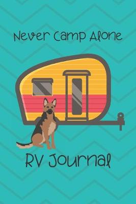 Book cover for Never Camp Alone RV Journal