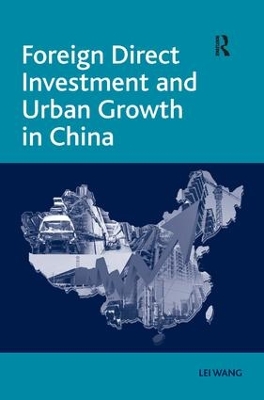 Book cover for Foreign Direct Investment and Urban Growth in China