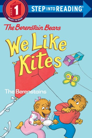 Cover of Berenstain Bears: We Like Kites