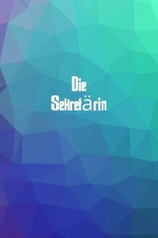 Cover of Die Sekretarin