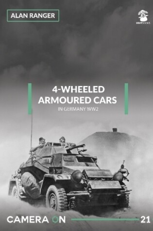 Cover of 4-Wheeled Armoured Cars in Germany WW2