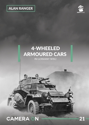 Cover of 4-Wheeled Armoured Cars in Germany WW2