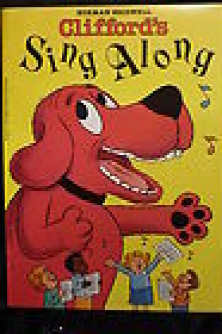 Cover of Clifford's Sing Along