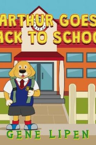 Cover of Arthur goes Back to School