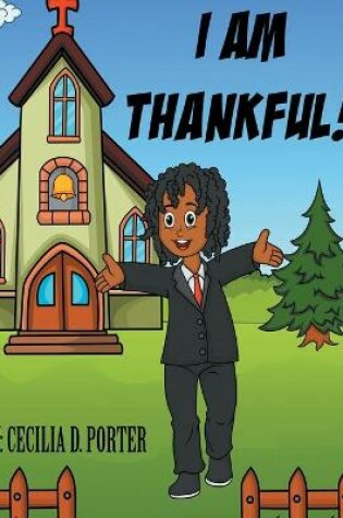 Cover of I Am Thankful