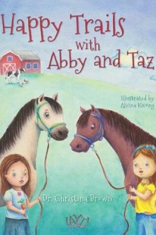 Cover of Happy Trails with Abby and Taz