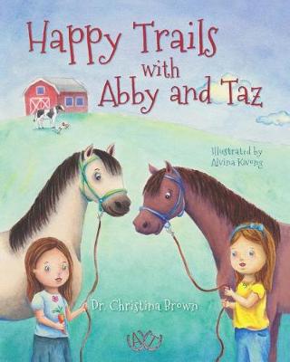 Cover of Happy Trails with Abby and Taz