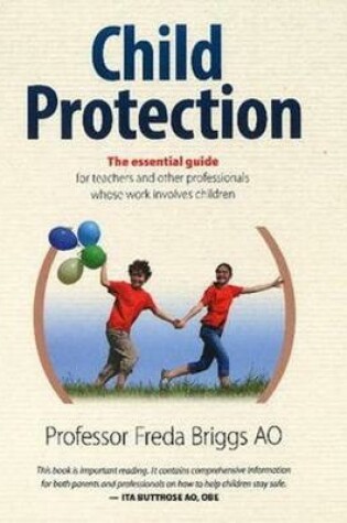 Cover of Child Protection - The essential guide