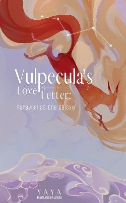 Book cover for Vulpecula's Love Letter