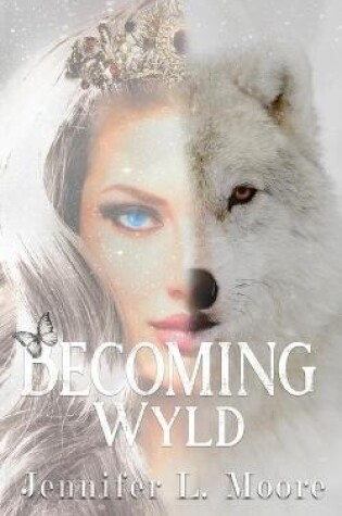 Cover of Becoming Wyld