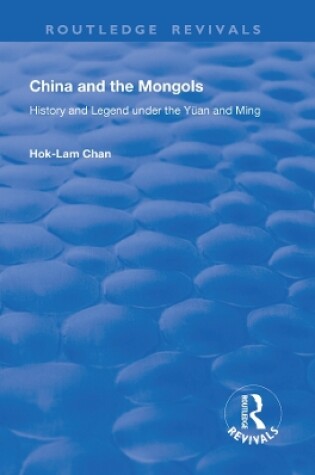 Cover of China and the Mongols