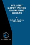 Book cover for Intelligent Support Systems for Marketing Decisions