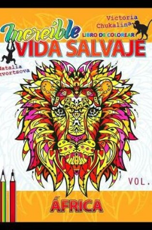 Cover of Increible Vida Salvaje. Africa