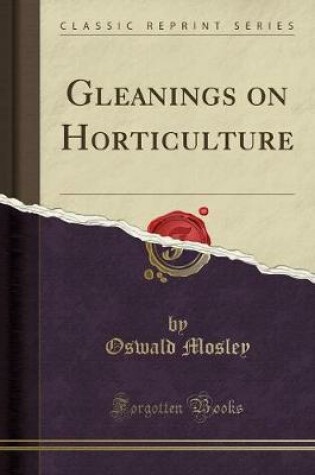 Cover of Gleanings on Horticulture (Classic Reprint)