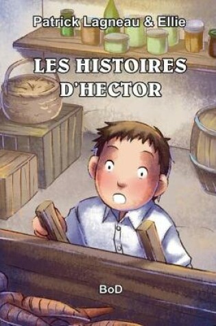 Cover of Les histoires d'Hector