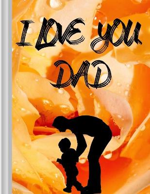 Cover of I love you, DAD