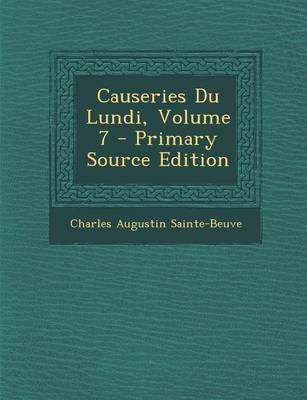 Book cover for Causeries Du Lundi, Volume 7