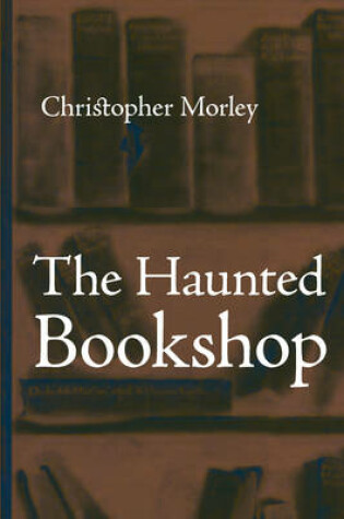 Cover of The Haunted Bookshop, Large-Print Edition