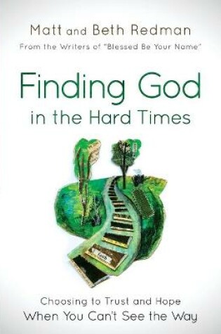 Cover of Finding God in the Hard Times