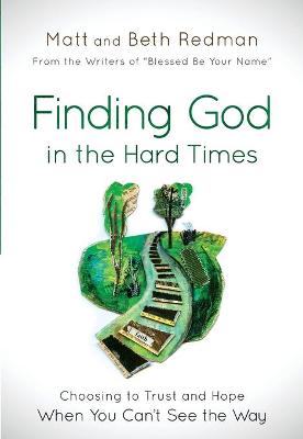 Book cover for Finding God in the Hard Times