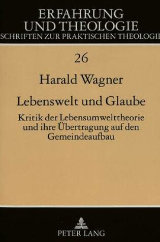 Cover of Lebenswelt Und Glaube