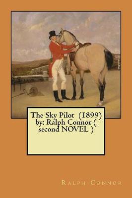 Book cover for The Sky Pilot (1899) by