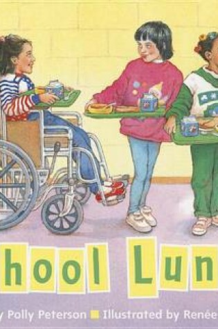 Cover of Ready Readers, Stage Zero, Book 4, School Lunch, Single Copy