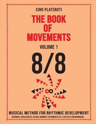 Book cover for The Book of Movements / Volume 1 -8/8