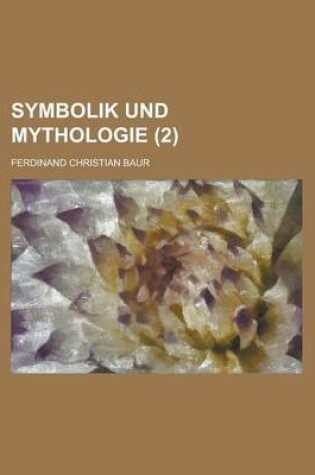 Cover of Symbolik Und Mythologie (2 )