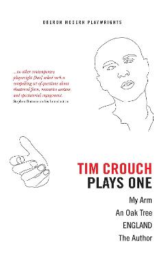 Book cover for Tim Crouch: Plays One