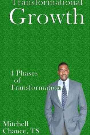 Cover of Transformational Growth. 4 Phases of transformation.