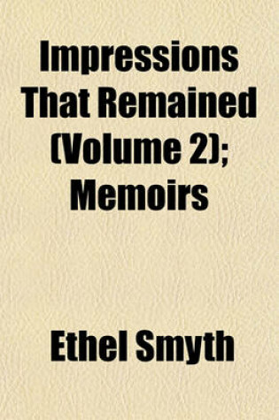 Cover of Impressions That Remained (Volume 2); Memoirs