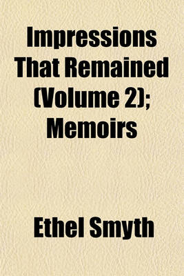 Book cover for Impressions That Remained (Volume 2); Memoirs