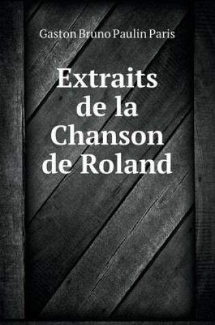 Cover of Extraits de La Chanson de Roland