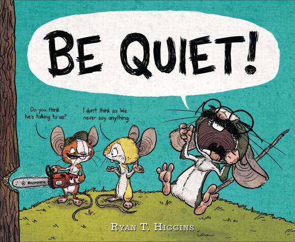 Book cover for BE QUIET!