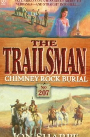 Cover of Trailsman: Chimney Rock Burial