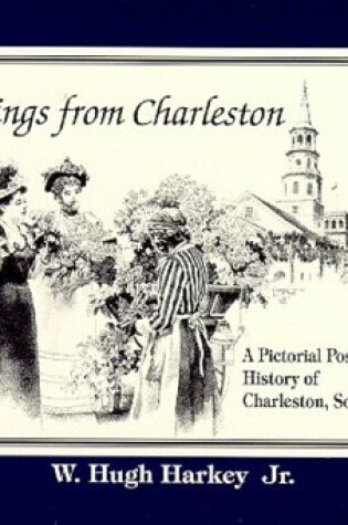 Cover of Greetings from Charleston