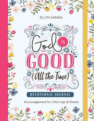 Book cover for God Is Good (All the Time) Devotional Journal