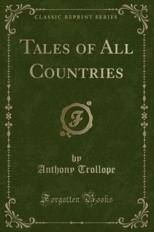 Cover of Tales of All Countries (Classic Reprint)