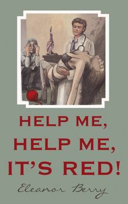 Book cover for Help Me, Help Me, it's Red!