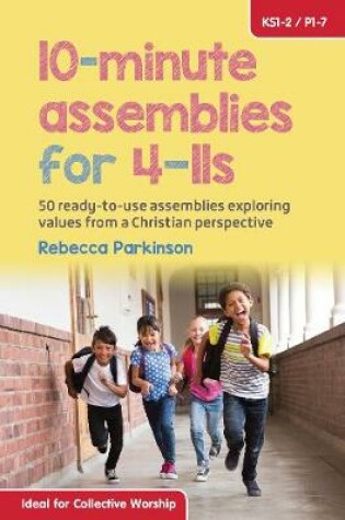 Cover of 10-Minute Assemblies for 4-11s