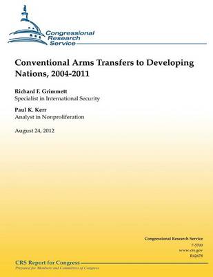 Book cover for Conventional Arms Transfers to Developing Nations, 2004-2011