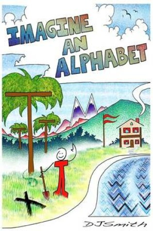 Cover of Imagine An Alphabet