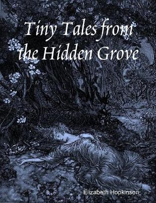 Book cover for Tiny Tales from the Hidden Grove