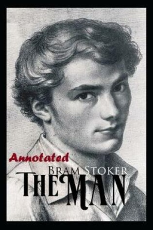 Cover of The Man "Annotated" (Universal Addition)