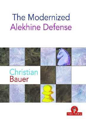 Book cover for The Modernized Alekhine Defense