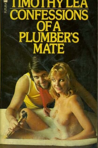 Cover of Confessions of a Plumber's Mate