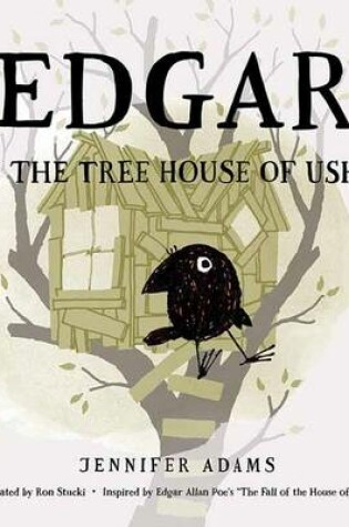 Cover of Edgar and the Tree House of Usher: A BabyLit First Steps Picture Book