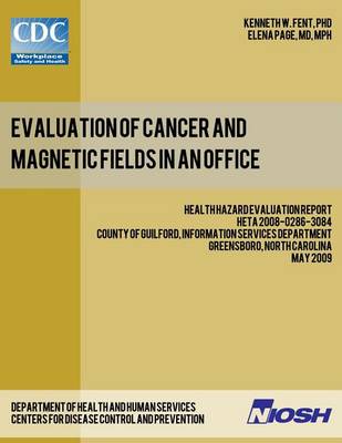 Book cover for Evaluation of Cancer and Magnetic Fields in an Office